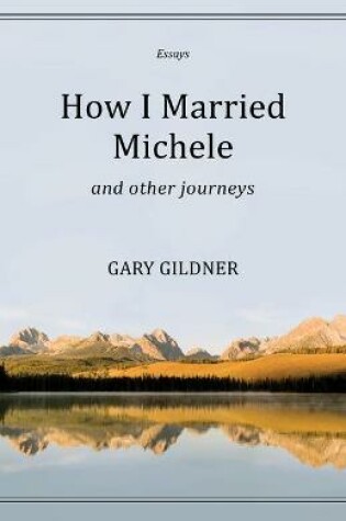 Cover of How I Married Michele