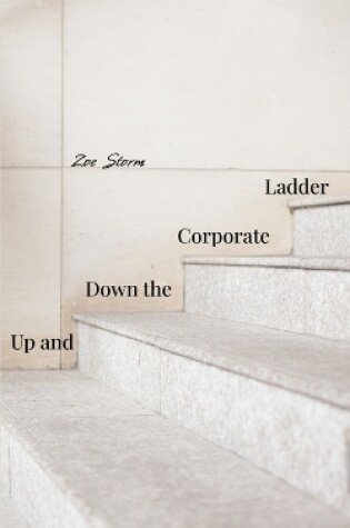 Cover of Up and Down the Corporate Ladder