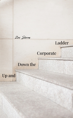 Book cover for Up and Down the Corporate Ladder