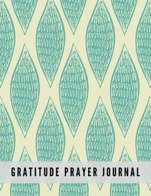 Book cover for Gratitude Prayer Journal