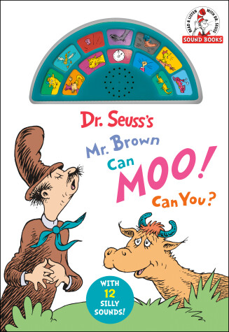 Book cover for Dr. Seuss's Mr. Brown Can Moo! Can You?