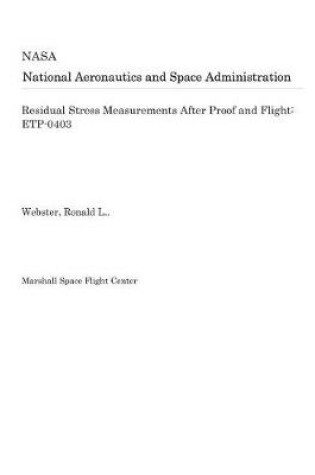 Cover of Residual Stress Measurements After Proof and Flight