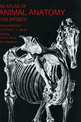 Cover of An Atlas of Animal Anatomy for Artists