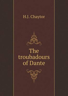 Book cover for The troubadours of Dante