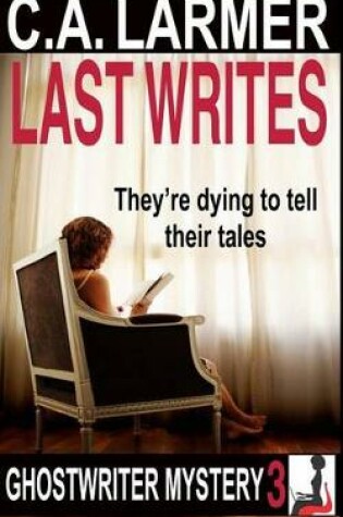 Cover of Last Writes