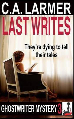 Book cover for Last Writes