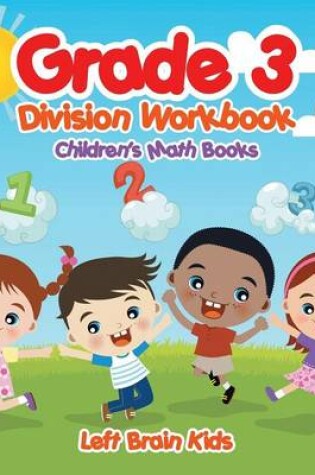Cover of Grade 3 Division Workbook Children's Math Books
