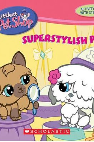 Cover of Super Stylish Pets