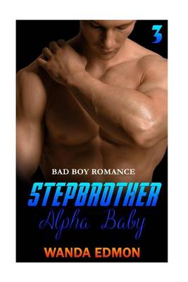 Book cover for Stepbrother Alpha Baby (Book 3)