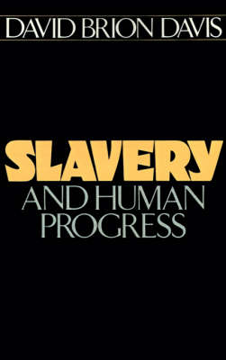 Cover of Slavery and Human Progress