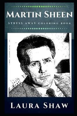 Book cover for Martin Sheen Stress Away Coloring Book
