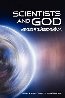 Book cover for Scientists and God