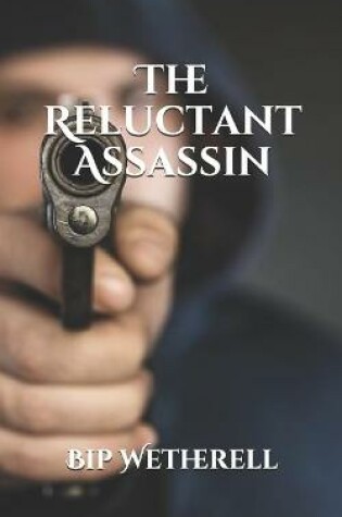 Cover of The Reluctant Assassin