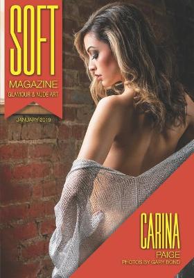 Book cover for Soft - January 2019 - Carina Paige