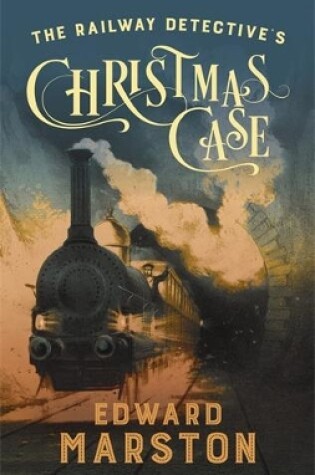Cover of The Railway Detective's Christmas Case