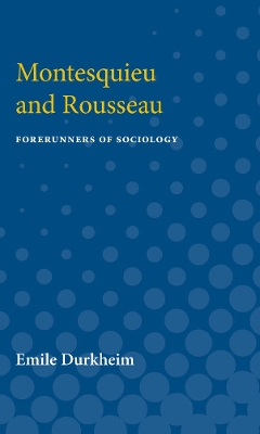 Book cover for Montesquieu and Rousseau