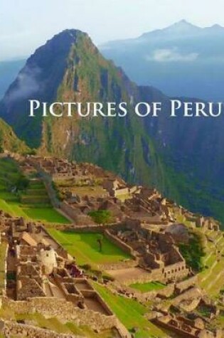 Cover of Pictures of Peru