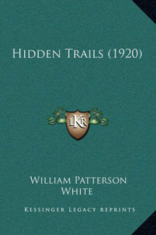 Cover of Hidden Trails (1920)