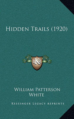 Book cover for Hidden Trails (1920)