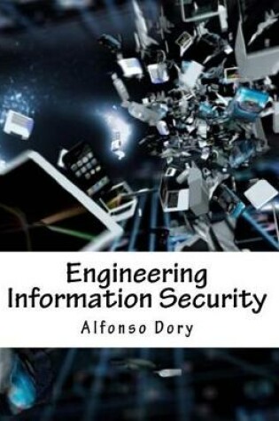 Cover of Engineering Information Security