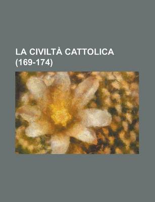 Book cover for La Civilta Cattolica (169-174)