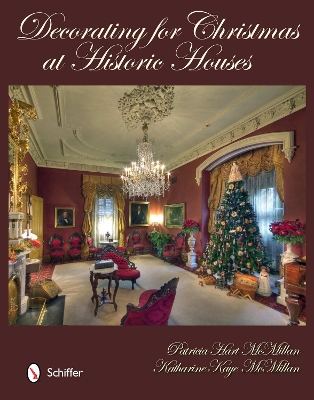 Book cover for Decorating for Christmas at Historic Houses