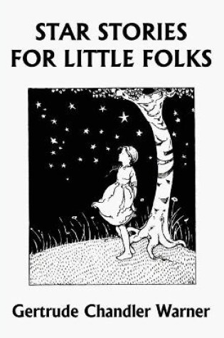 Cover of Star Stories for Little Folks (Yesterday's Classics)