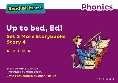 Book cover for Read Write Inc Phonics: Purple Set 2 More Storybook 4 Up to bed, Ed!