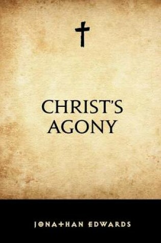 Cover of Christ's Agony