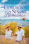 Book cover for The Cowboy's Spring Romance