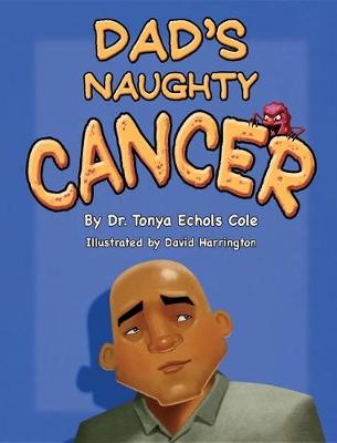 Book cover for Dad's Naughty Cancer