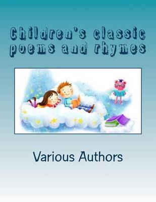 Book cover for Children's classic poems and rhymes