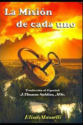 Book cover for La Mision de Cada Uno