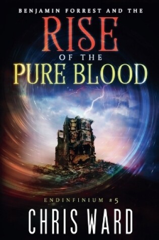 Cover of Benjamin Forrest and the Rise of the Pure Blood