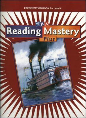 Book cover for READING MASTERY 6 2001 PLUS EDITION: PRESENTATION BOOK B