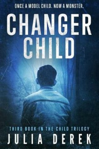 Cover of Changer Child
