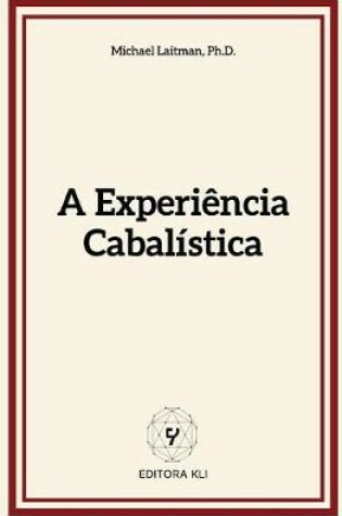 Cover of A Experiencia Cabalistica