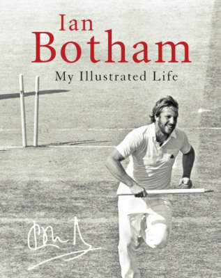 Book cover for BOTHAM: MY LIFE ILLUSTRATED