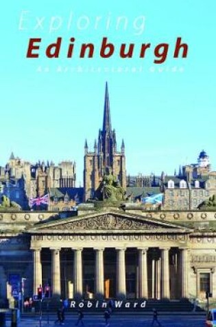 Cover of Exploring Edinburgh
