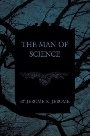Cover of The Man of Science
