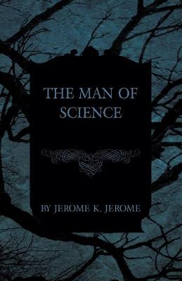 Book cover for The Man of Science
