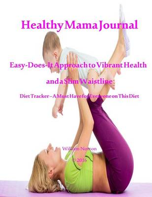 Book cover for Healthy Mama Journal