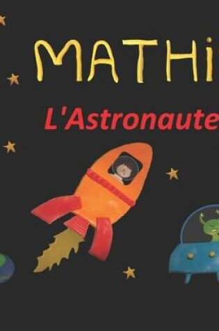 Cover of Mathis l'Astronaute