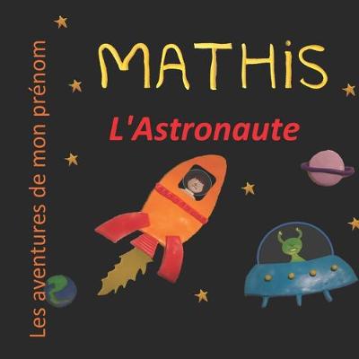 Book cover for Mathis l'Astronaute