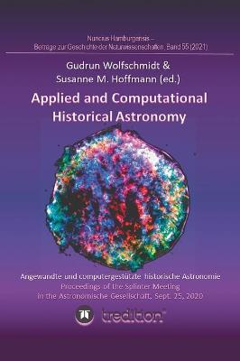 Book cover for Applied and Computational Historical Astronomy. Angewandte und computergestutzte historische Astronomie.