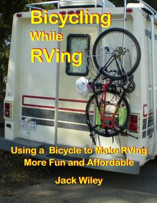 Book cover for Bicycling While RVing