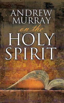 Book cover for Andrew Murray on the Holy Spirit