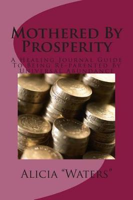 Book cover for Mothered By Prosperity