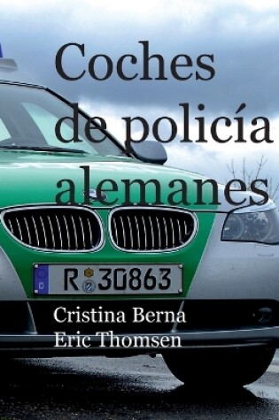 Cover of Coches de polic�a alemanes