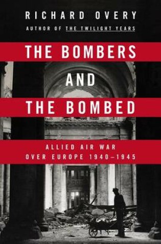 Cover of The Bombers and the Bombed